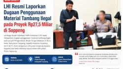Diduga Gunakan Material Ilegal, LHI Laporkan Proyek Pengendalian Banjir Sungai Walanae Rp27,5 Miliar