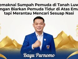 Memaknai Sumpah Pemuda di Tanah Luwu: Jangan Biarkan Pemuda Tidur di Atas Emas, tapi Merantau Mencari Sesuap Nasi